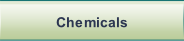 Chemicals.