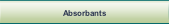 Absorbants.